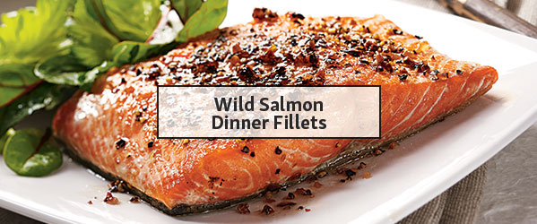 Wild Salmon Dinner Fillets