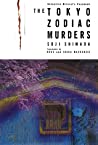 The Tokyo Zodiac Murders (御手洗潔 #1)