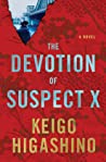 The Devotion of Suspect X (Detective Galileo, #1)
